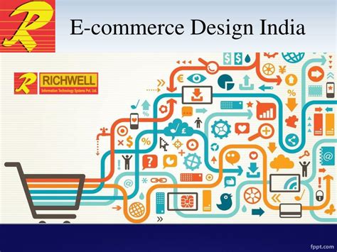 Ppt E Commerce Design India Richwell It Powerpoint Presentation