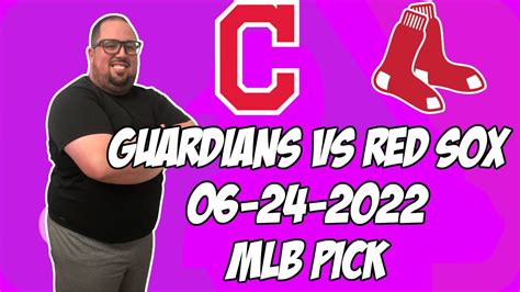 Cleveland Guardians Vs Boston Red Sox 62422 Mlb Free Pick Free Mlb Betting Tips Youtube