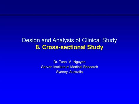 The cross sectional design is usually called a social survey design, but the concept of a social survey is associated in peoples mind as a questionnaire based and structured interviewing method so. PPT - Design and Analysis of Clinical Study 8. Cross ...