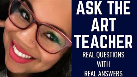 Ask The Art Teacher Qanda Youtube