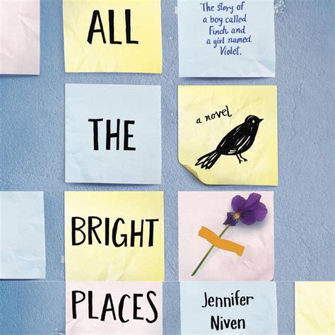 Jennifer niven's ya novel is an unlikely love story between two broken teenagers: Book Review: "All the Bright Places" By Jennifer Niven ...