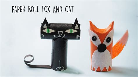Easy Fox And Cat With Toilet Paper Rolls Best Out Of Waste Youtube