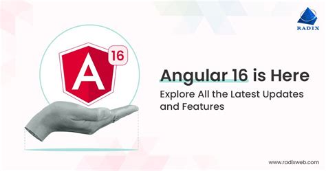 Angular 16 Everything You Need To Know About It