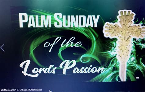 2021 Palm Sunday Of The Lords Passion Davao Life