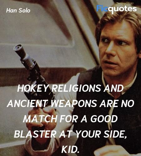Han Solo Quotes Star Wars Episode Iv A New Hope 1977