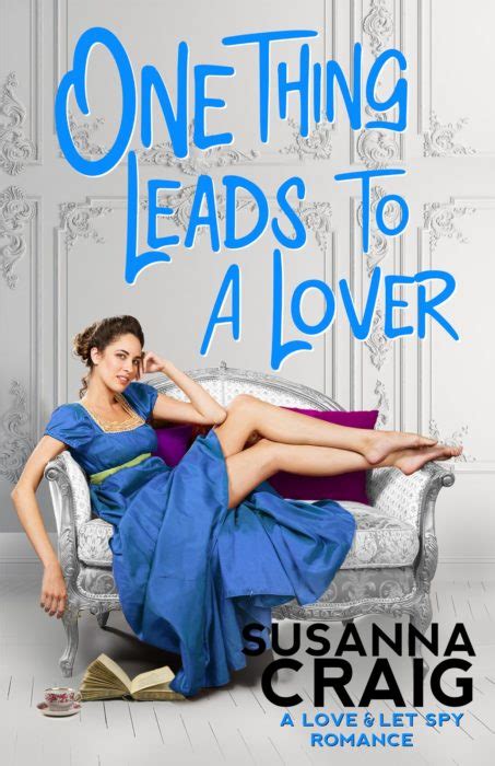 One Thing Leads To A Lover By Susanna Craig Cover Reveal