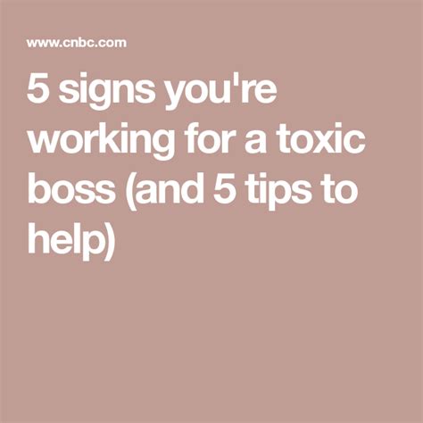 5 Signs Youre Working For A Toxic Boss And 5 Tips To Help Good
