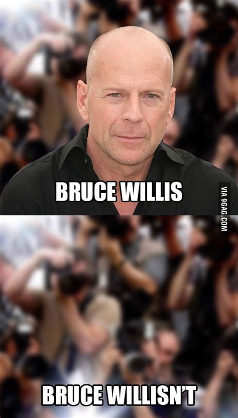 Bruce Willis 9gag