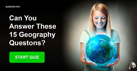 Answer These 15 Geography Questions Trivia Quiz Quizzclub