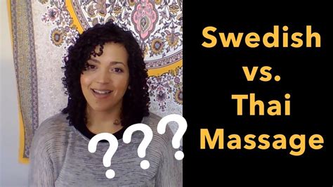 Swedish Massage Vs Thai Massage 5 Differences Youtube