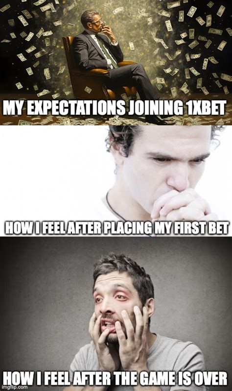 Expectations Vs Reality Of Betting Imgflip