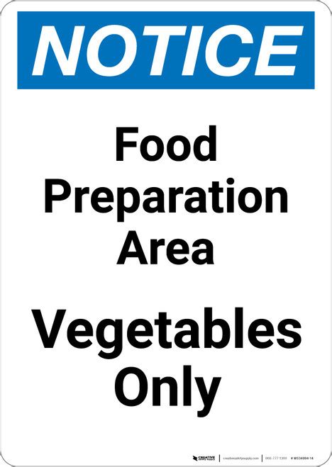 Notice Food Prep Area Vegetables Only Portrait Wall Sign