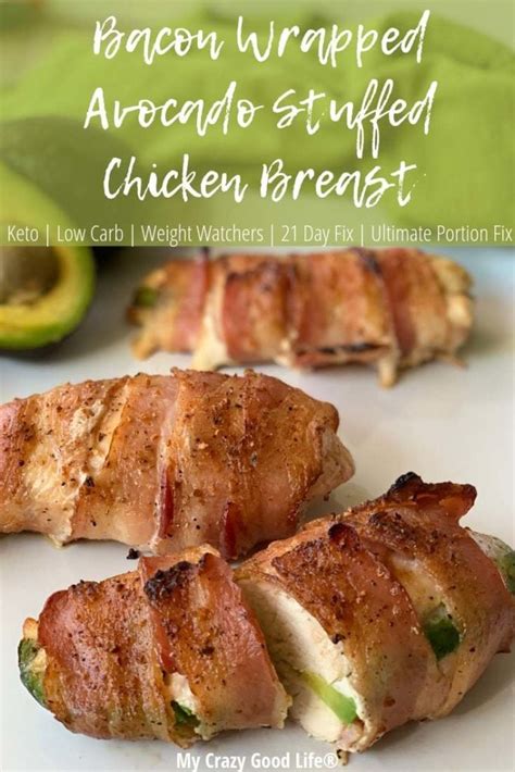 Avocado Stuffed Chicken Breast With Bacon My Crazy Good Life