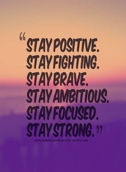 Positive Quotes To Stay Strong Quotesgram