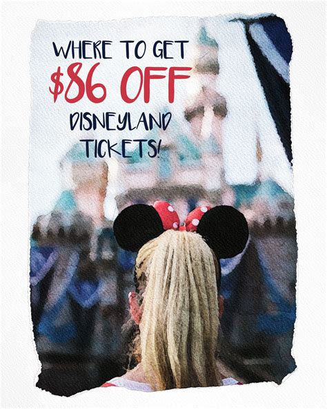 Where To Get Discount Disneyland Tickets Disneyland Tickets