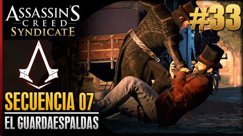 Assassins Creed Syndicate Walkthrough Español Guia Secuencia 7
