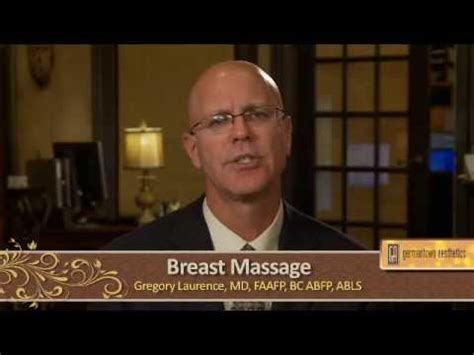 Post Augmentation Breast Massage With Dr Gregory Laurence Youtube