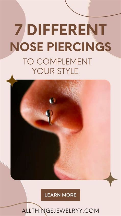 A Nose Piercing With The Words 7 Different Nose Piercings To Complement Your Style