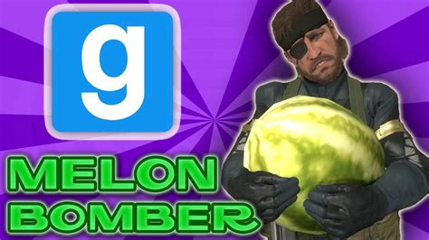 The Master Of The Melon Gmod Melon Bomber Youtube
