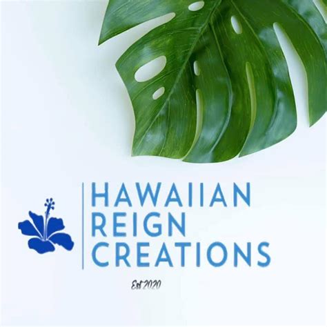 Hawaiian Reign Creations Home Facebook