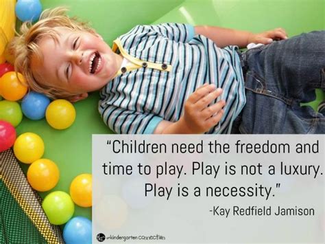 Inspiring Quotes About Play Childs Play Quotes Quotes About