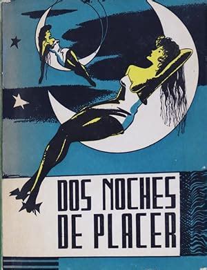 Dos Noches De Placer Iberlibro