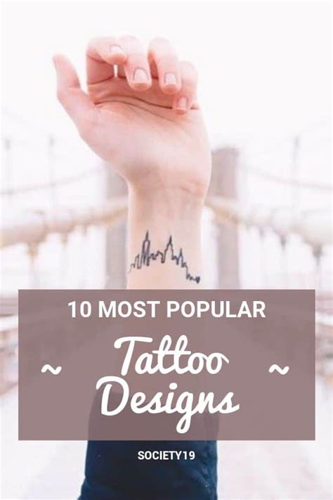 10 Most Popular Tattoo Designs Society19