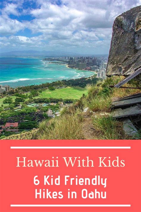 6 Kid Friendly Hikes In Oahu Hiking Hawaii Just A Pack Oahu
