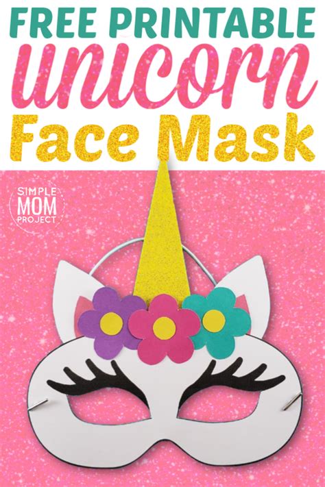 Unicorn Face Masks With Free Printable Templates Unicorn Mask