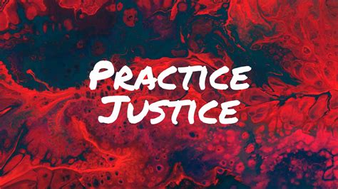 Practice Justice Exodus 2016 By Pastor Dan Walker Messages