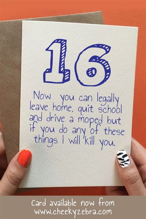 Still Kill You 16th Birthday Quotes Birthday Cards For Boys