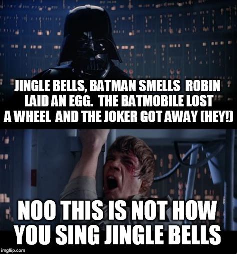 Also, if you are interesting in crazy christmas music, then here are two cd's. Star Wars No Meme - Imgflip