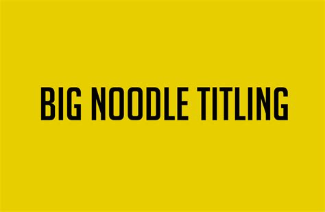 Big Noodle Titling Font Free Download Fonts