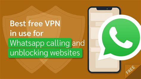 Best Free Vpn In Uae For Whatsapp Calling And Unblocking