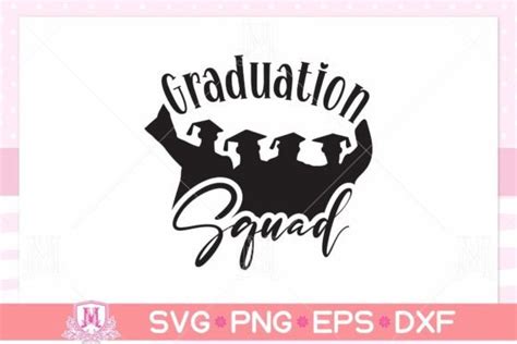 Graduation Squad Svg Png Eps Dxf Graphic By Miraclenow · Creative