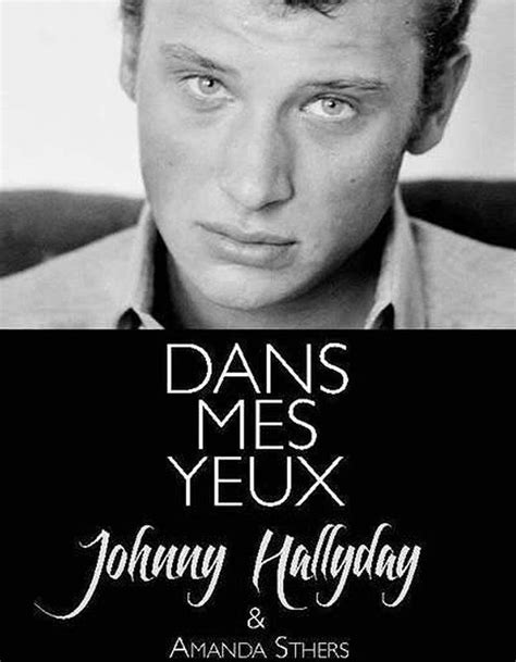 Johnny Hallyday Les Confessions Chocs De Sa Biographie Elle