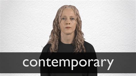 How To Pronounce Contemporary In British English Youtube