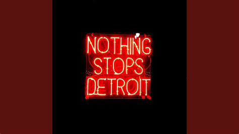 Nothing Stops Detroit Youtube