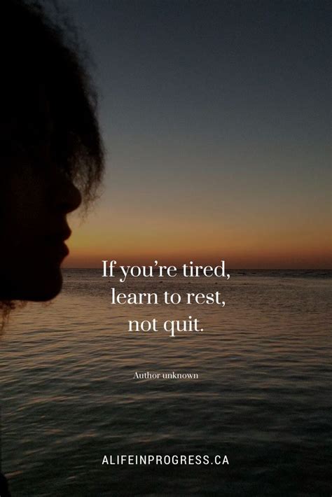 Learn To Rest Xo Rest Day Quotes Body Quotes Empowering Quotes
