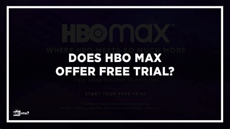 Hbo Max Free Trial How Can You Start