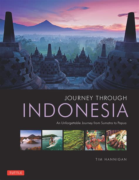 Buy Journey Through Indonesia An Unforgettable Journey From Sumatra To
