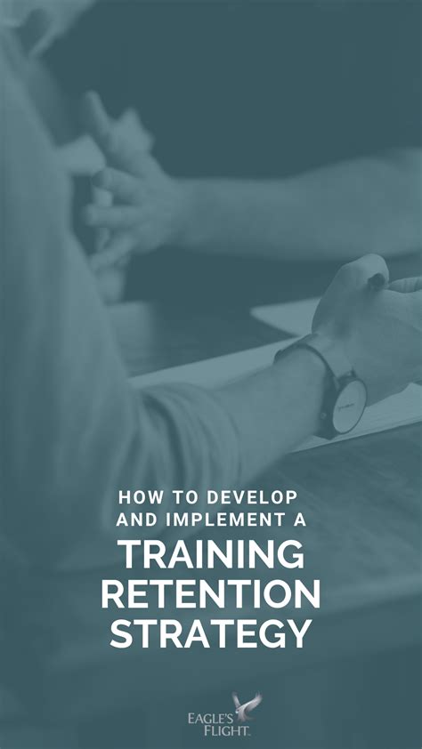 How To Develop And Implement A Training Retention Strategy Effective