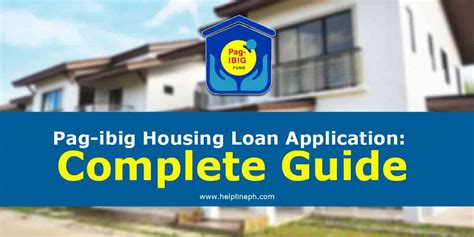 Pag Ibig Housing Loan Application Complete Guide Helpline Ph 2022