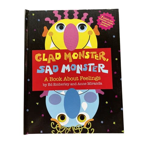 Glad Monster Sad Monster A Book About Feelings By Ed Emberley Slight
