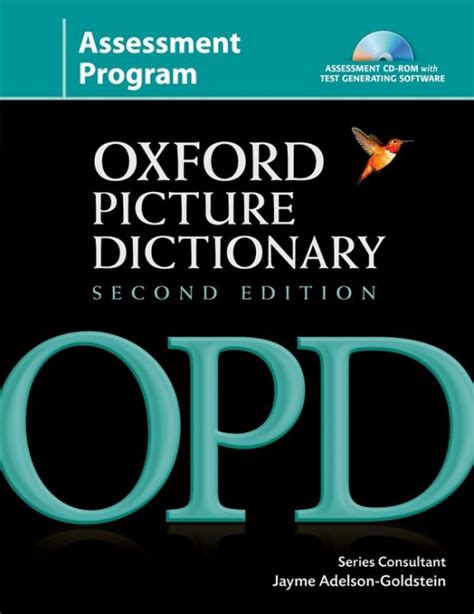 The Oxford Picture Dictionary Second Edition Assessment Program Pack