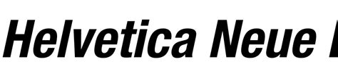 Helvetica Neue Lt Std 77 Bold Condensed Oblique Font Free Download