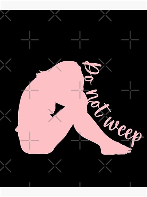 Do Not Weep Pink Woman Crying Poster For Sale By Comicsorama Redbubble