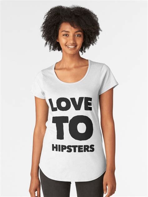 Love To Hipsters Essential T Shirt By Mimietrouvetou Shirts Tshirt