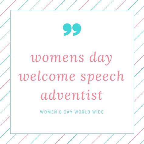 Womens Day Welcome Speech Adventist