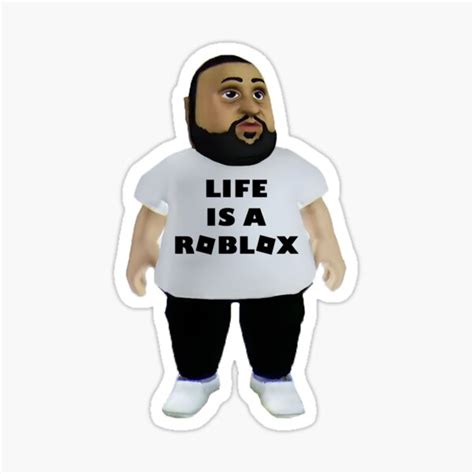 Dj Khaled Life Is Roblox Sticker For Sale By Bjornkutiak Redbubble
